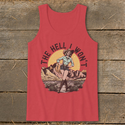 Red tank top with "The Hell I Won't" graphic featuring a cowgirl in the desert.