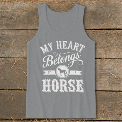 Gray tank top with "My Heart Belongs to a Horse" text and horse graphic.
