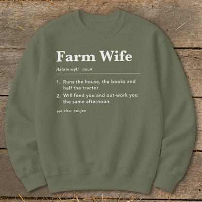 Olive green sweatshirt with "Farm Wife" definition, listing characteristics and "see also: boujee".