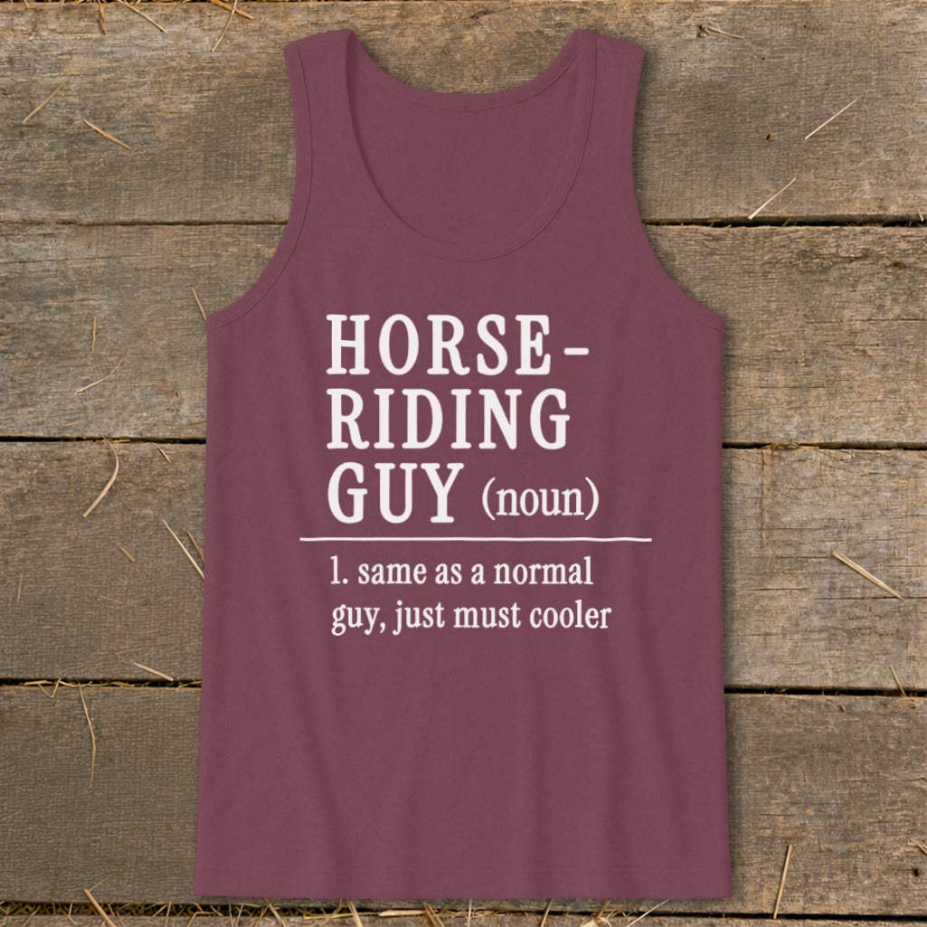 Maroon tank top with "Horse-Riding Guy" definition printed on front.