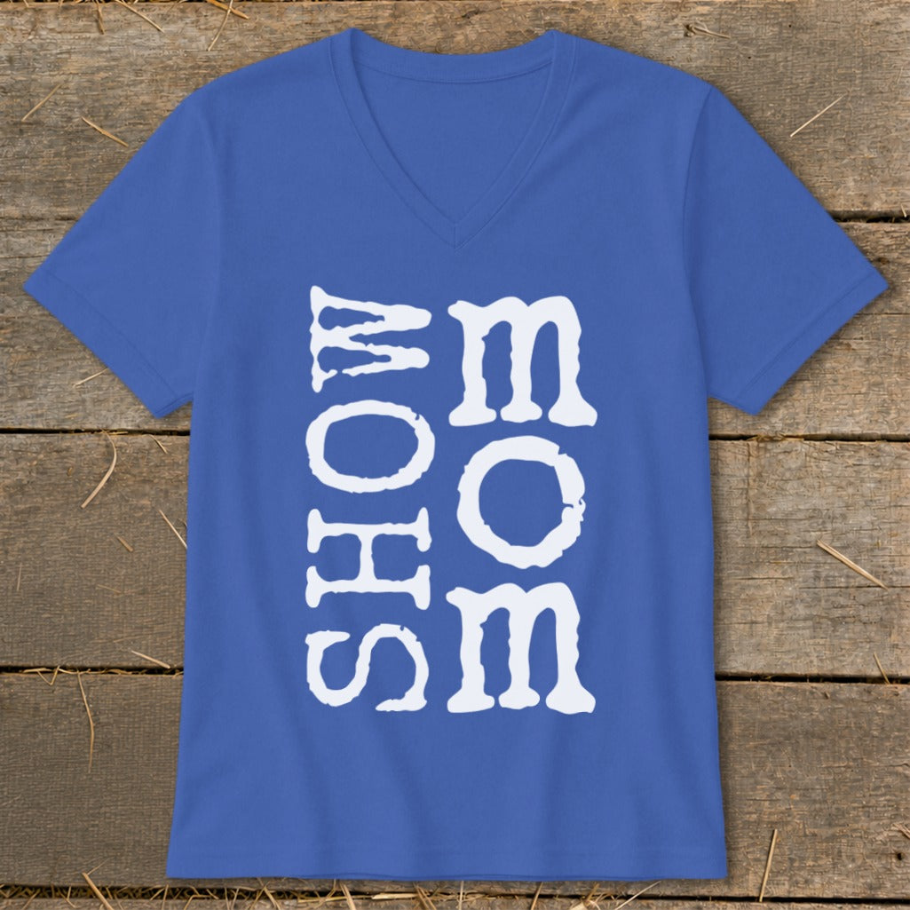 Blue v-neck t-shirt with white text "SHOW MOM SOME LOVE" vertically displayed.
