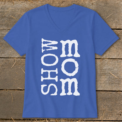 Blue v-neck t-shirt with white text "SHOW MOM SOME LOVE" vertically displayed.