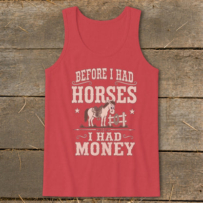 Red tank top with "Before I had horses, I had money" and horse graphic.