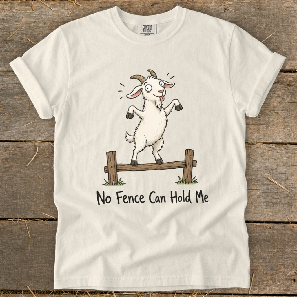 White t-shirt with cartoon goat on fence and text "No Fence Can Hold Me."