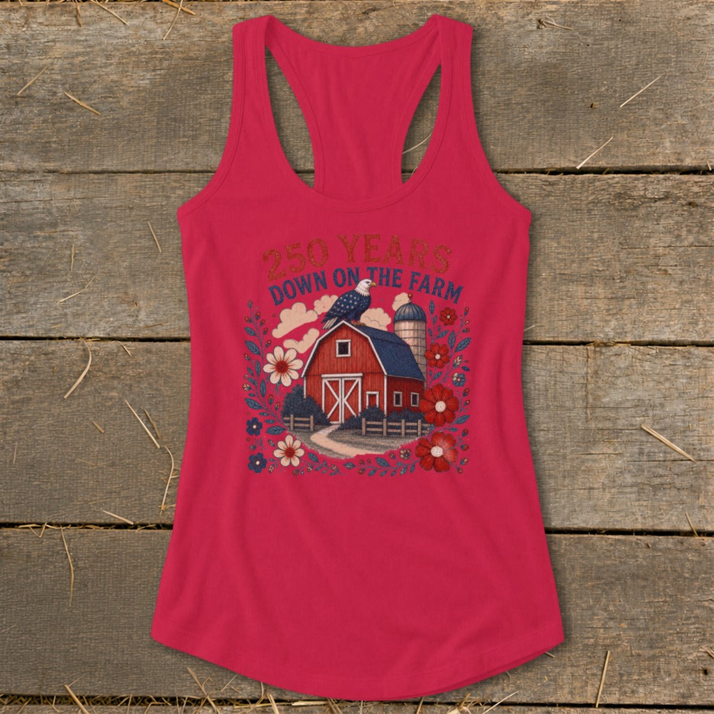 Red tank top with a farm graphic and the text "250 Years Down on the Farm".
