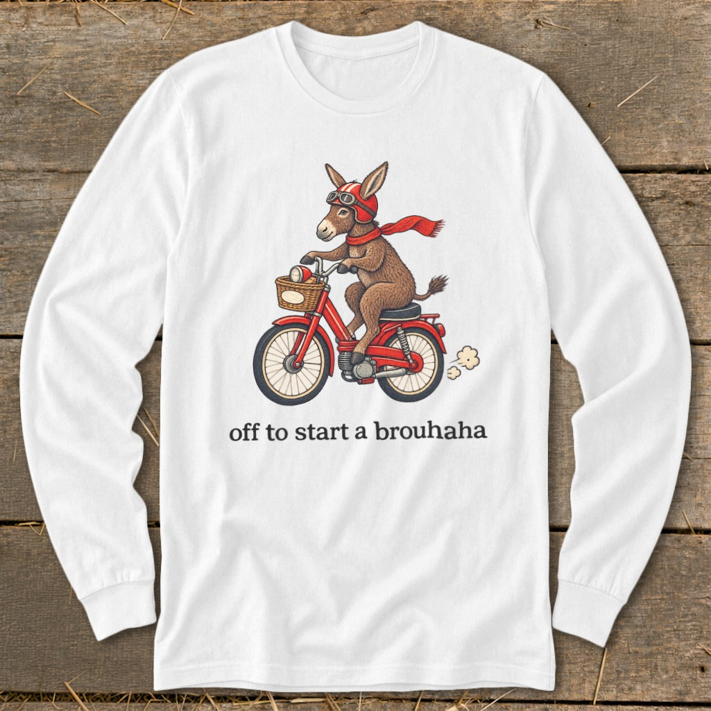 Off To Start a Brouhaha Long Sleeve Tee