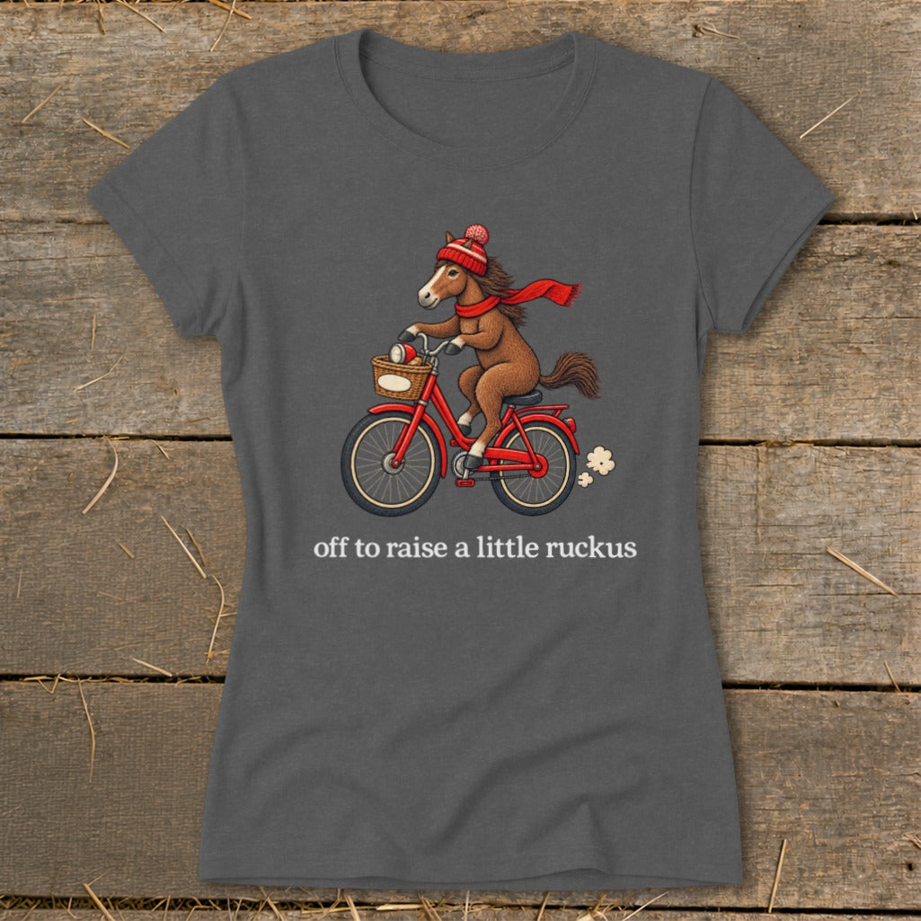 Off To Raise a Little Ruckus Ladies Tee