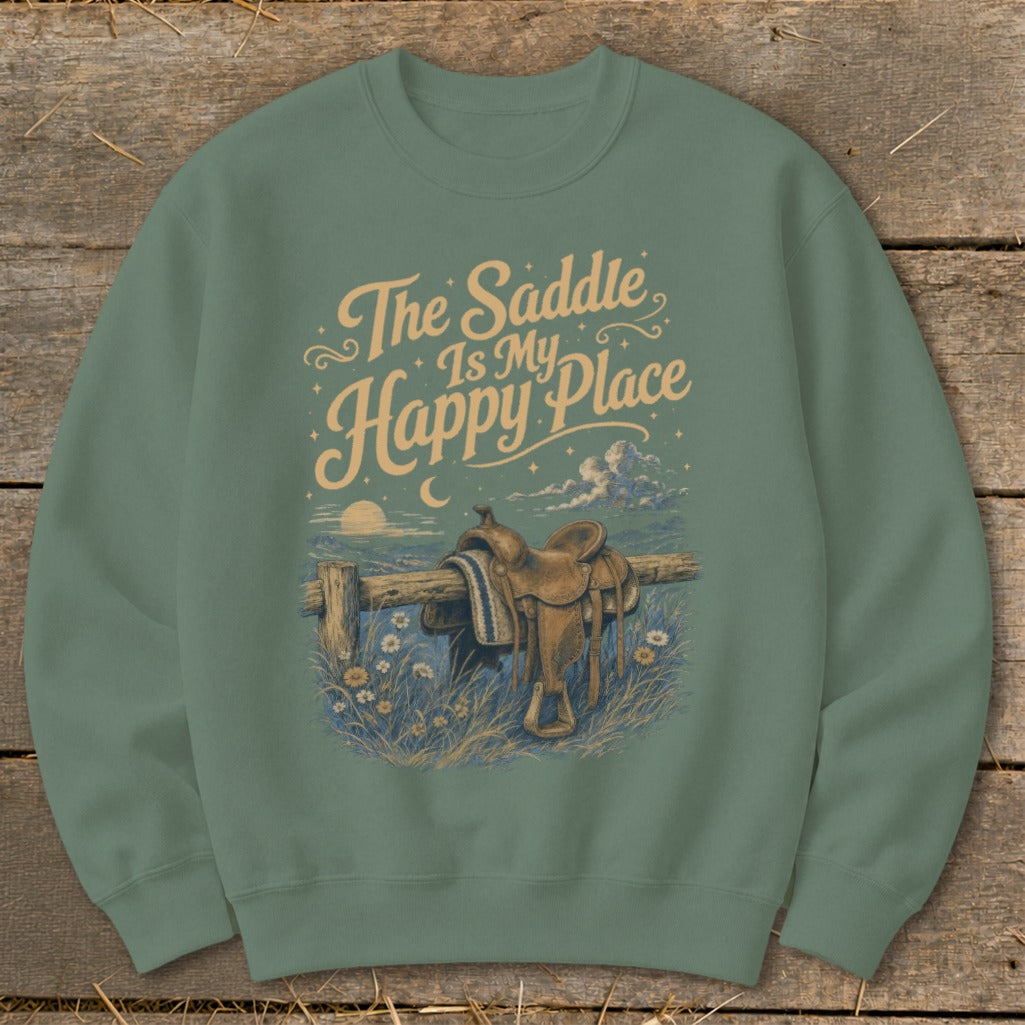 Green sweatshirt with "The Saddle Is My Happy Place" text and a Western saddle.