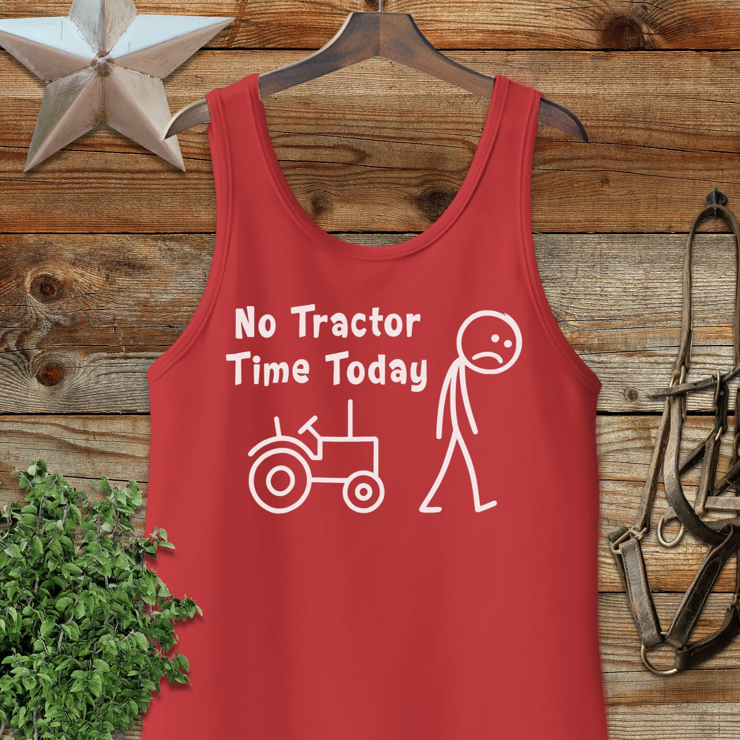 No Tractor Time Today Funny Graphic Tank Top