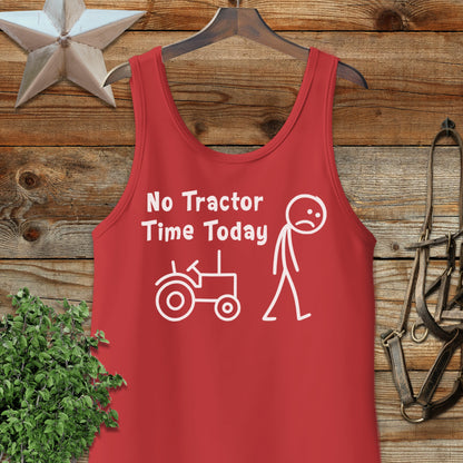 No Tractor Time Today Funny Graphic Tank Top