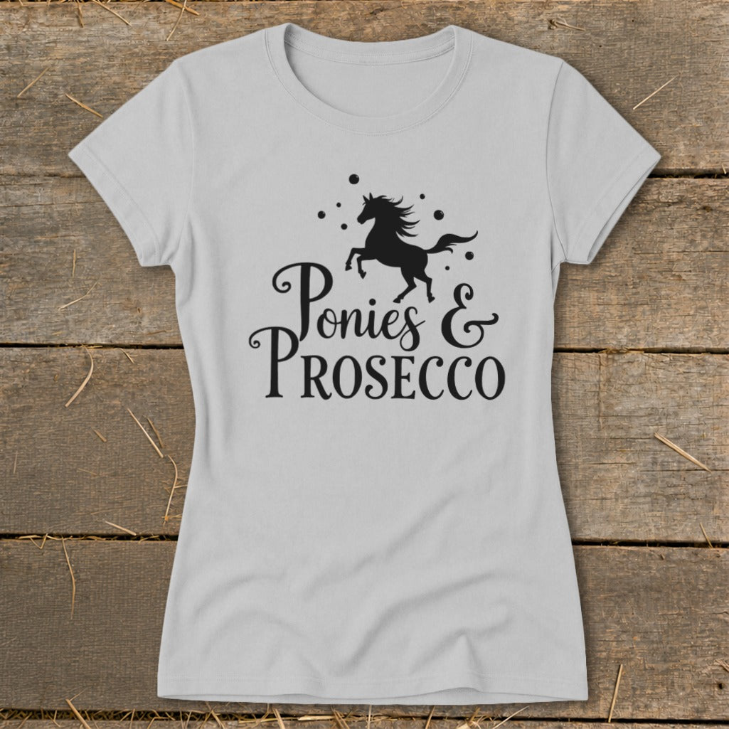 Light grey t-shirt with black graphic of a horse and text "Ponies & PROSECCO".
