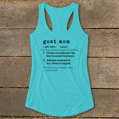 Teal tank top with "goat mom" definition and humorous descriptions.