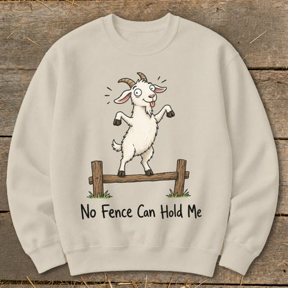 Cream sweatshirt with a cartoon goat on a fence and text "No Fence Can Hold Me".