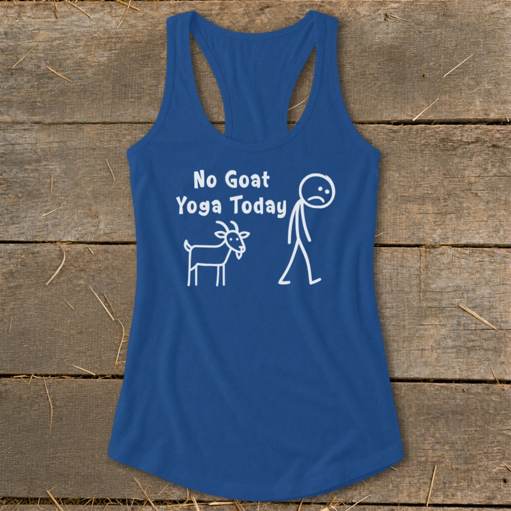 Blue tank top with "No Goat Yoga Today" text and stick figures.