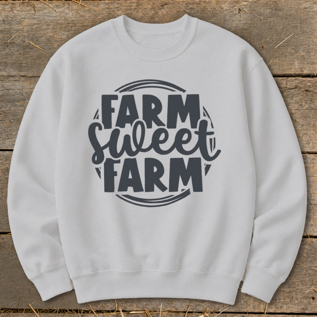 Light gray sweatshirt with dark gray text reading "Farm Sweet Farm" in a circular design.
