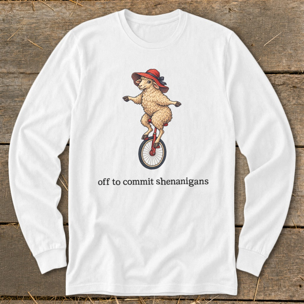 Off To Commit Shenanigans Long Sleeve Tee