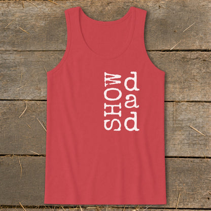 Red tank top with white text "SHOW dad" on the left chest.