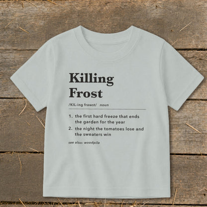 Light blue short-sleeved t-shirt featuring dictionary-style definitions for the term Killing Frost printed centrally in black.