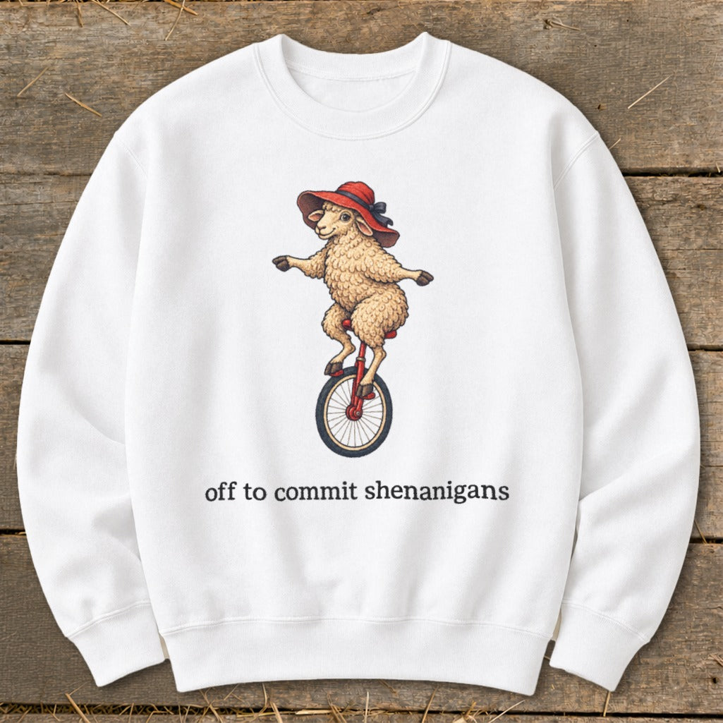 Off To Commit Shenanigans Sweatshirt