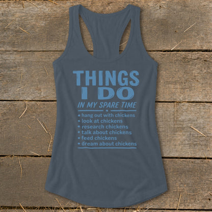 Tank top with "Things I Do In My Spare Time" and chicken-related activities.
