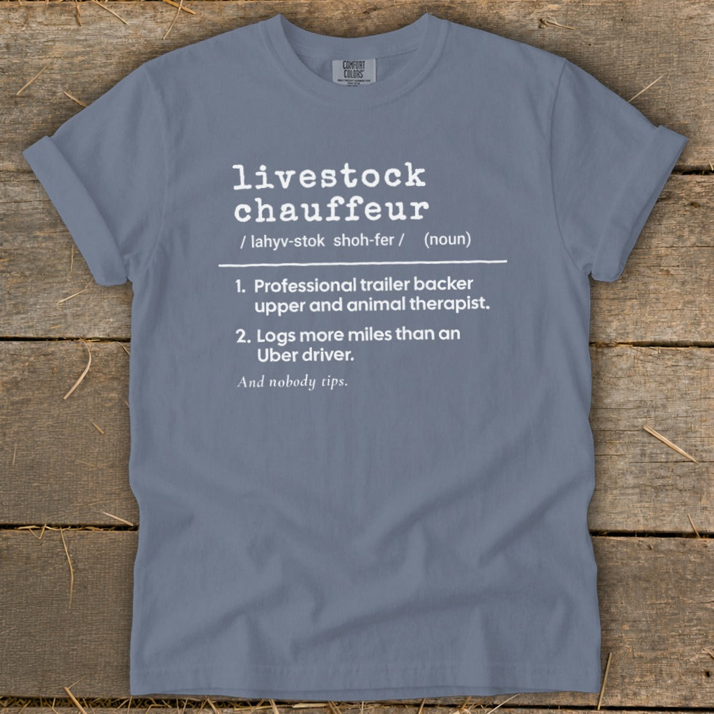 Blue t-shirt with "livestock chauffeur" definition and humorous descriptions.