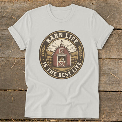 T-shirt graphic with red barn, horse, and text "Barn Life Is The Best Life".