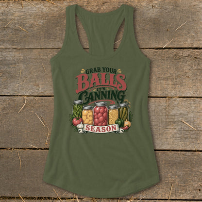 Green tank top with "Grab Your Balls It's Canning Season" text and jars of preserved vegetables.