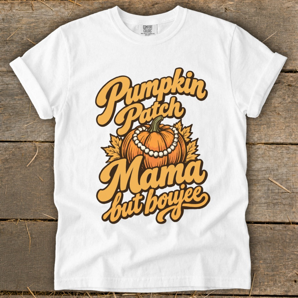 White t-shirt with "Pumpkin Patch Mama but boujee" and pumpkin graphic.