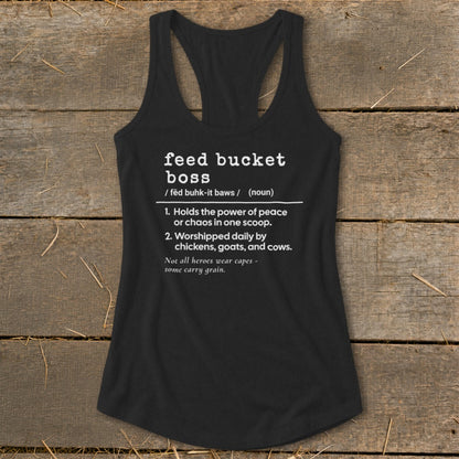 Black tank top with "Feed Bucket Boss" definition and farm animal humor.
