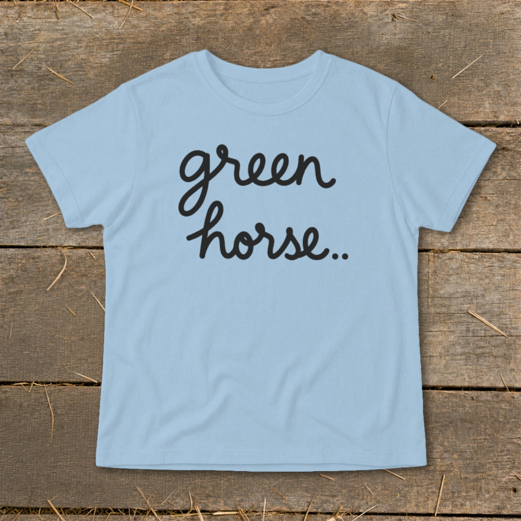 Light blue t-shirt with "green horse.." in black script text.