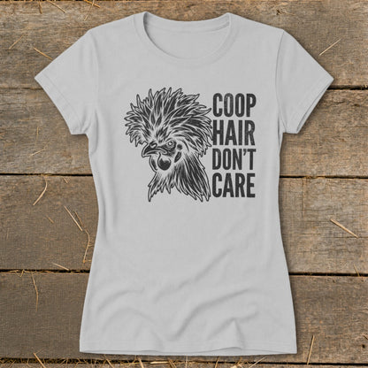 Grey t-shirt with a graphic of a crested chicken and text "COOP HAIR DON'T CARE".
