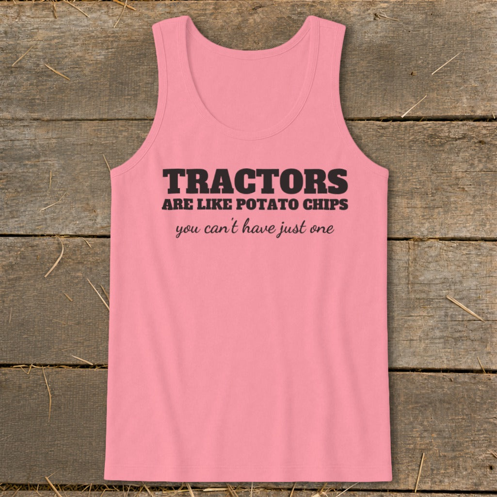 Pink tank top with "Tractors are like potato chips you can't have just one" text.