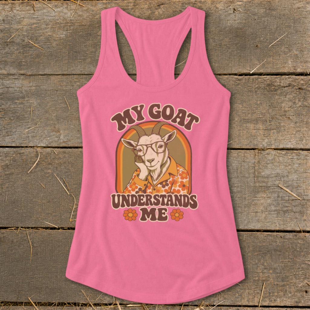Pink tank top with "MY GOAT UNDERSTANDS ME" text and a goat wearing glasses.