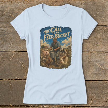 Farmer feeding pigs, chickens, and cows with text "The Call of the Feed Bucket".
