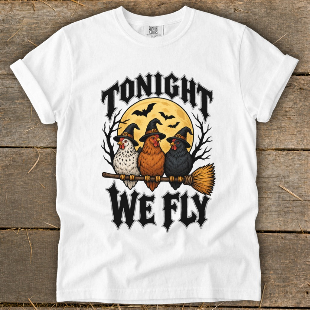 White t-shirt with "TONIGHT WE FLY" text and three chickens on a broomstick.