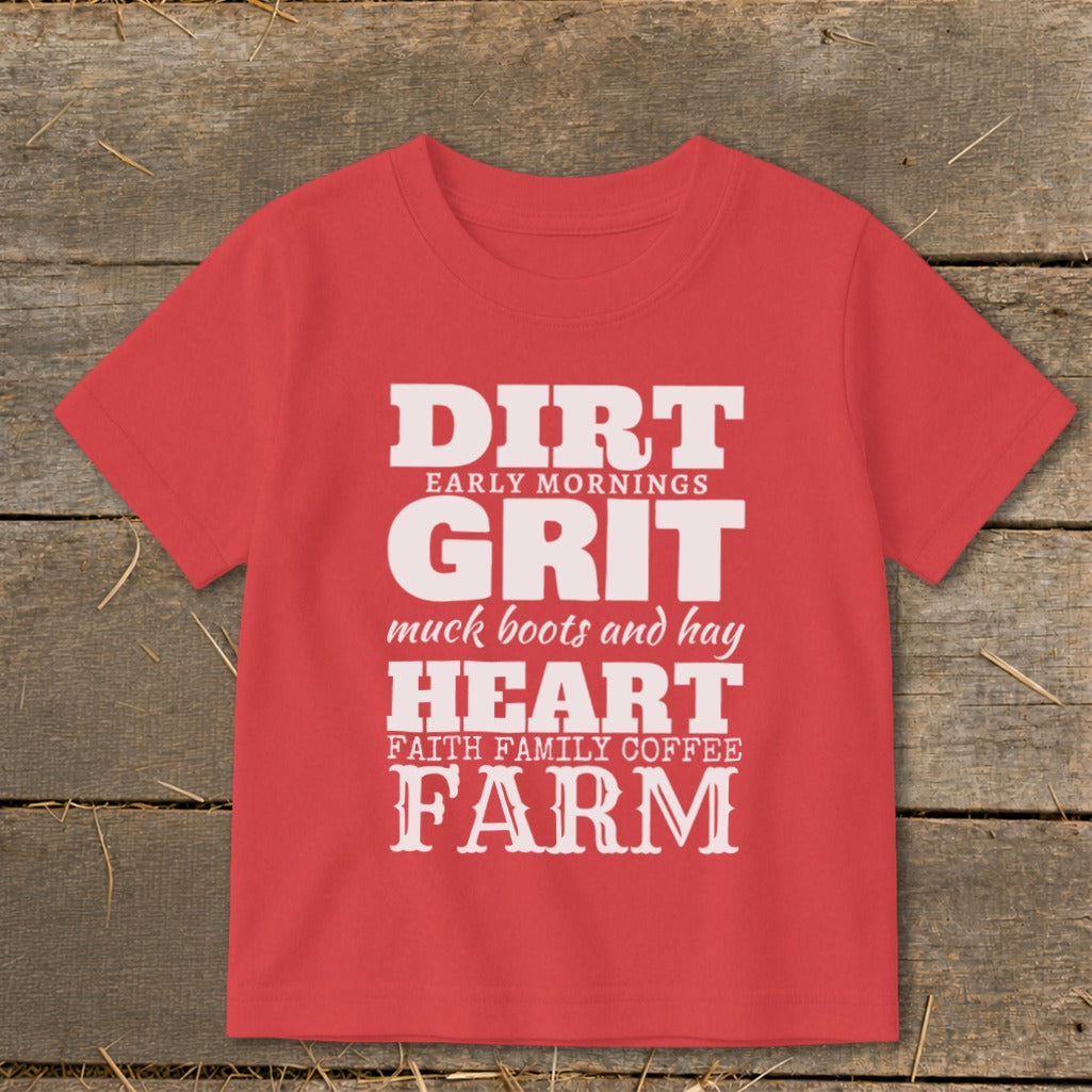 Red t-shirt with white text: Dirt Early Mornings Grit muck boots and hay Heart Faith Family Coffee Farm