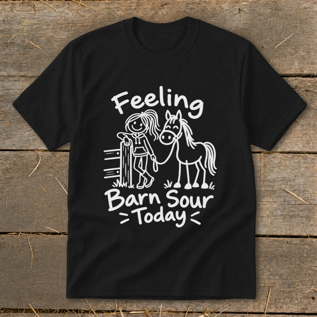 Black t-shirt with white text and graphic reading "Feeling Barn Sour Today" with a girl and horse.