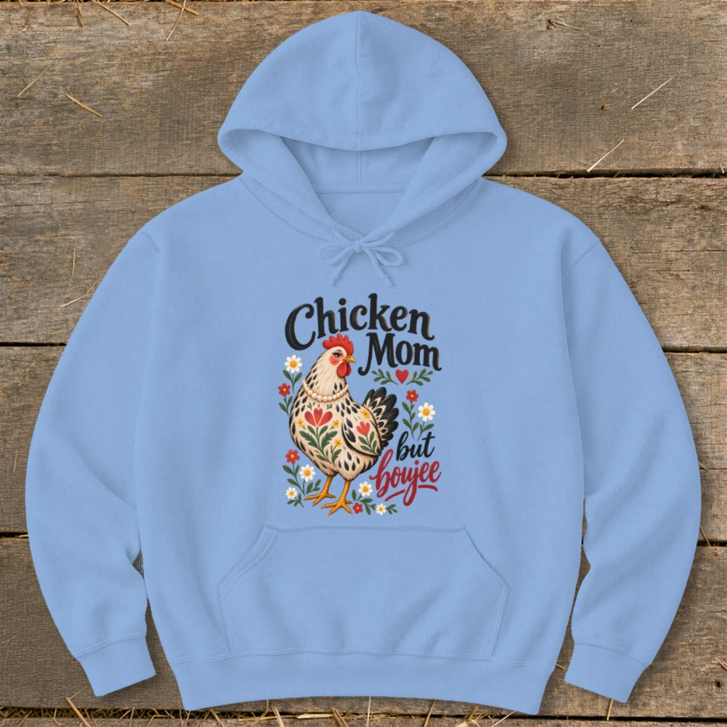 Light blue hoodie with "Chicken Mom but boujee" text and chicken graphic.