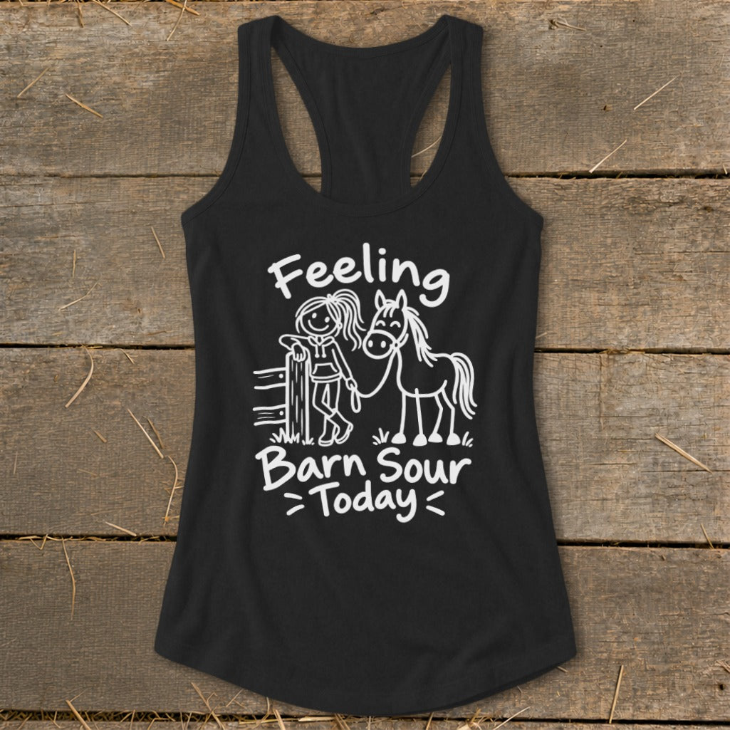 Black tank top with a white drawing of a girl and horse with text "Feeling Barn Sour Today".