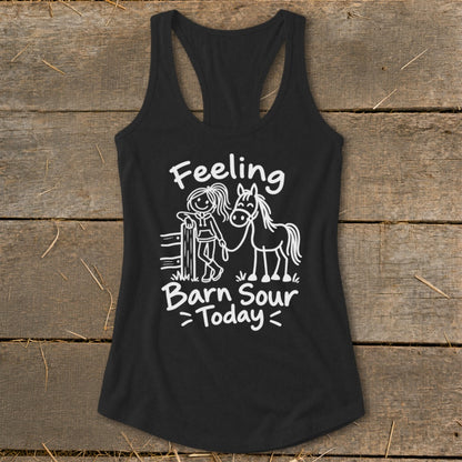 Black tank top with a white drawing of a girl and horse with text "Feeling Barn Sour Today".