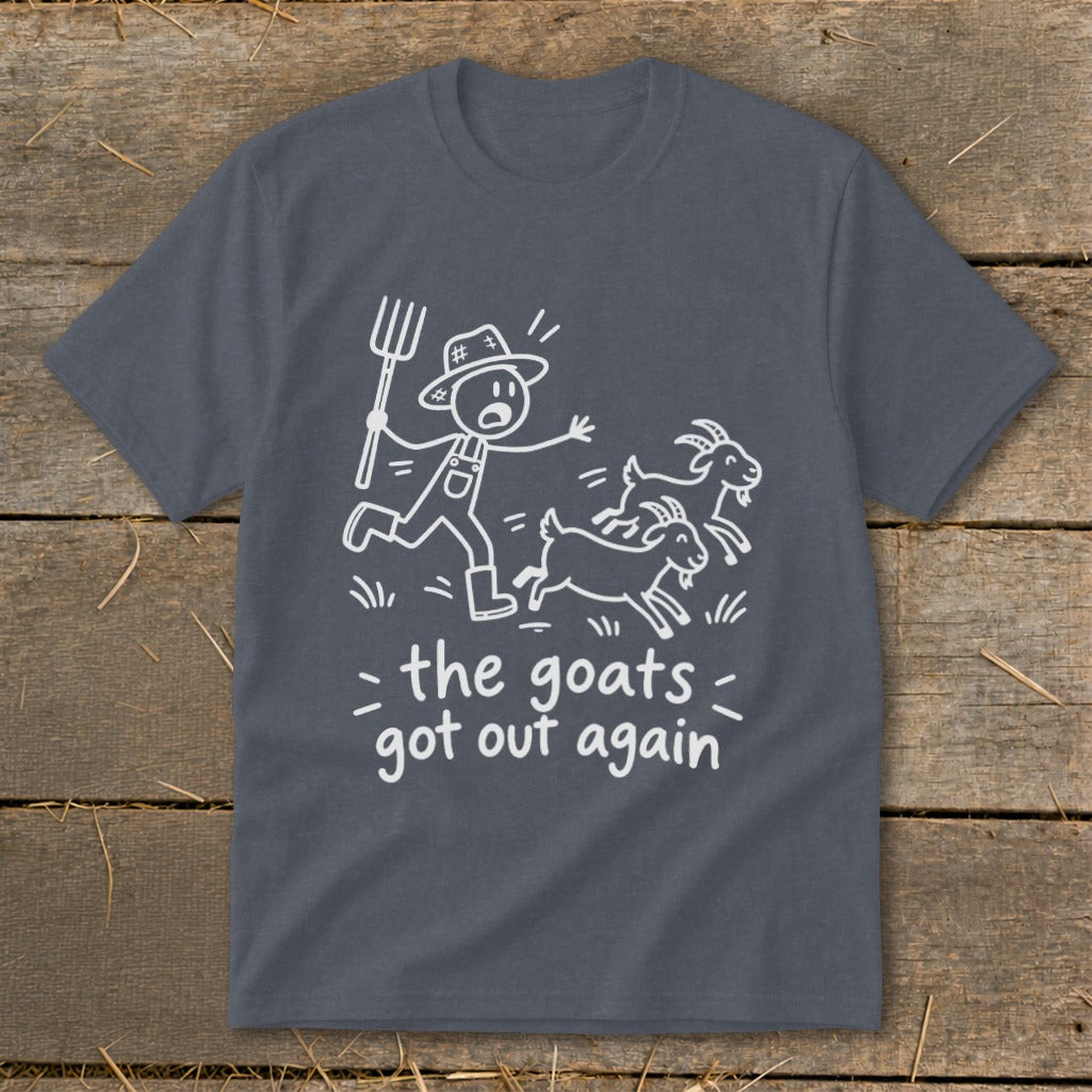 T-shirt graphic of a farmer chasing goats with text: "the goats got out again".