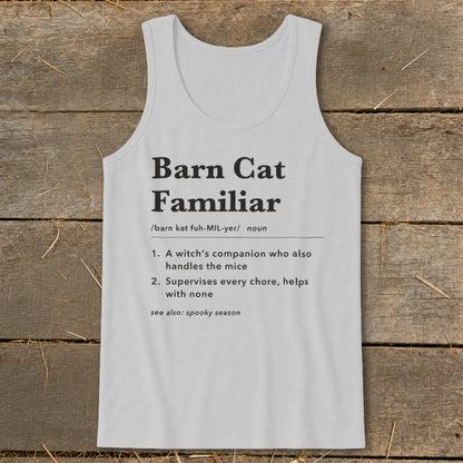 Barn Cat Familiar Definition Tank Top