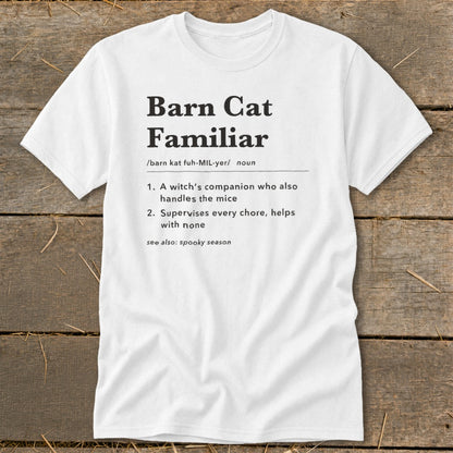White t-shirt with "Barn Cat Familiar" definition and "spooky season" text.