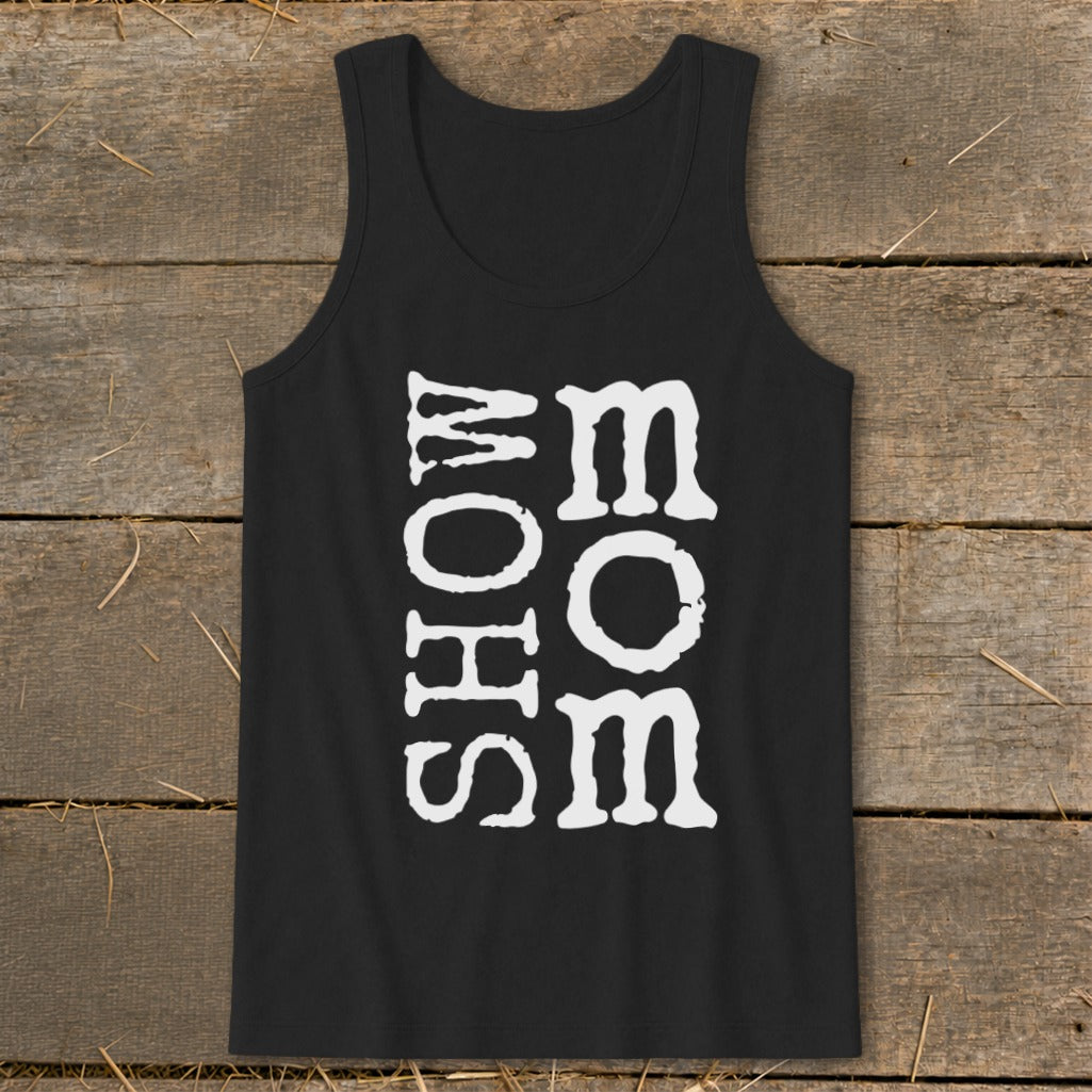 Black tank top with white "SHOW MOM" text vertically printed.