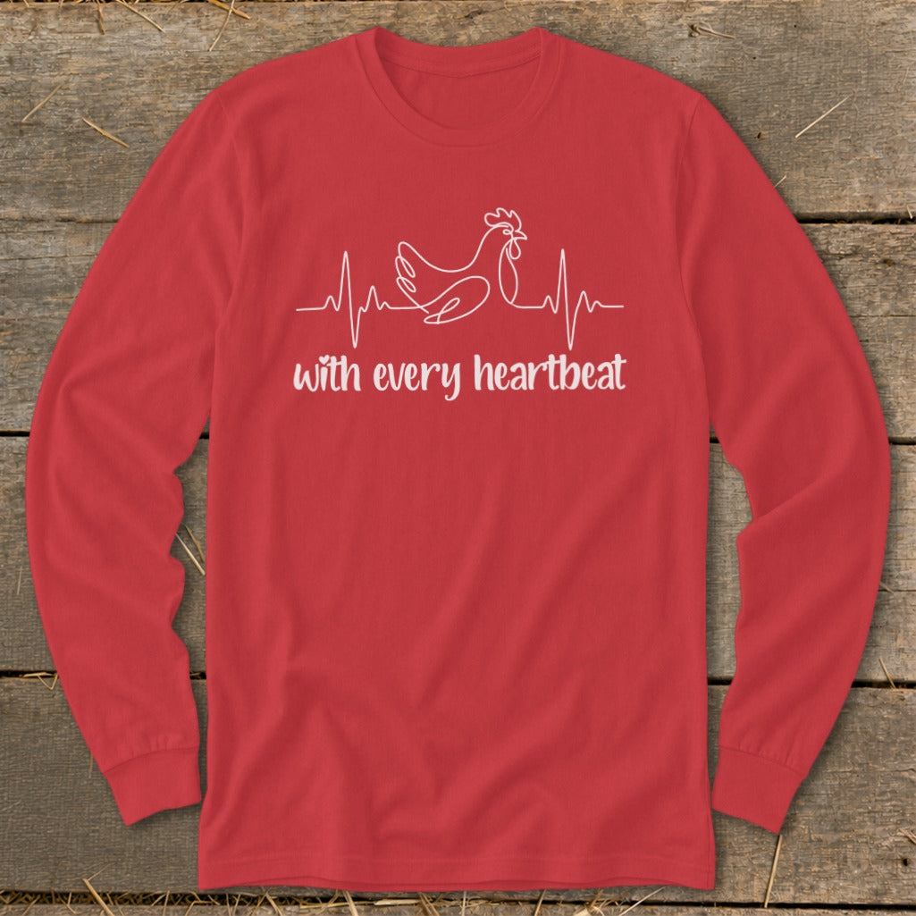 Red long-sleeve shirt with a white chicken and heartbeat graphic saying "with every heartbeat".