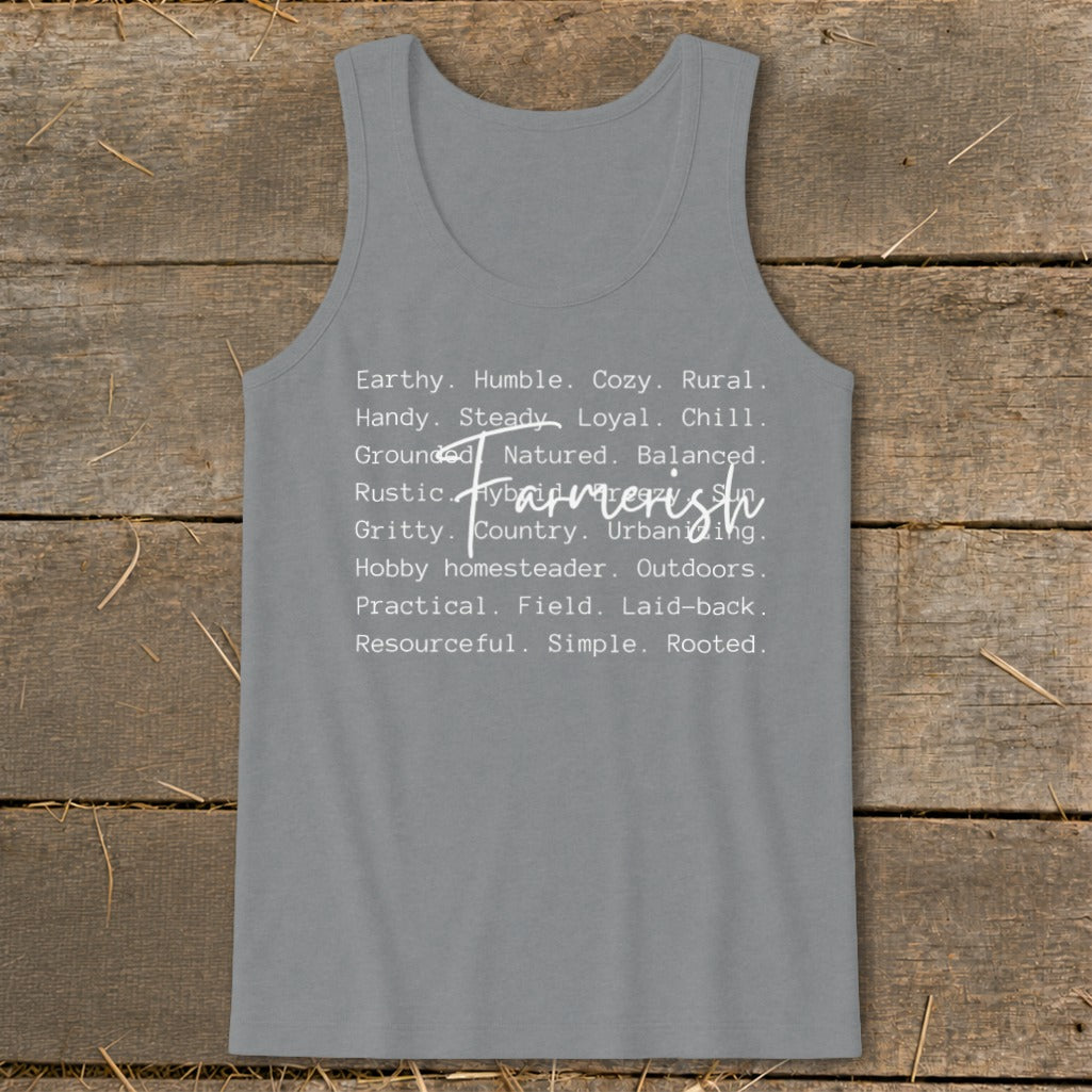 Gray tank top with "Farmerish" and descriptive words like "Earthy," "Rustic," and "Rooted."
