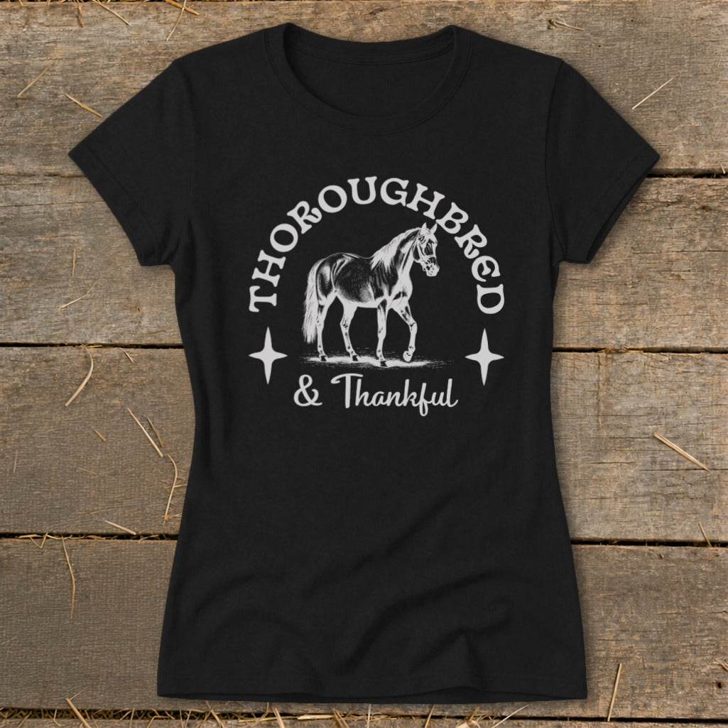 Black t-shirt with "THOROUGHBRED & Thankful" and a horse illustration.