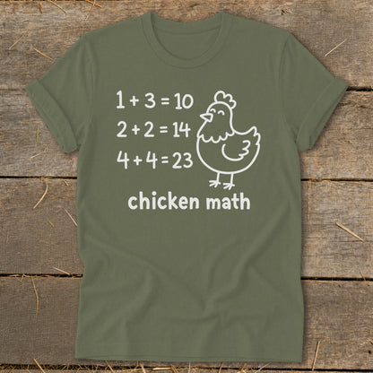 Green t-shirt with white text: "1+3=10, 2+2=14, 4+4=23, chicken math".