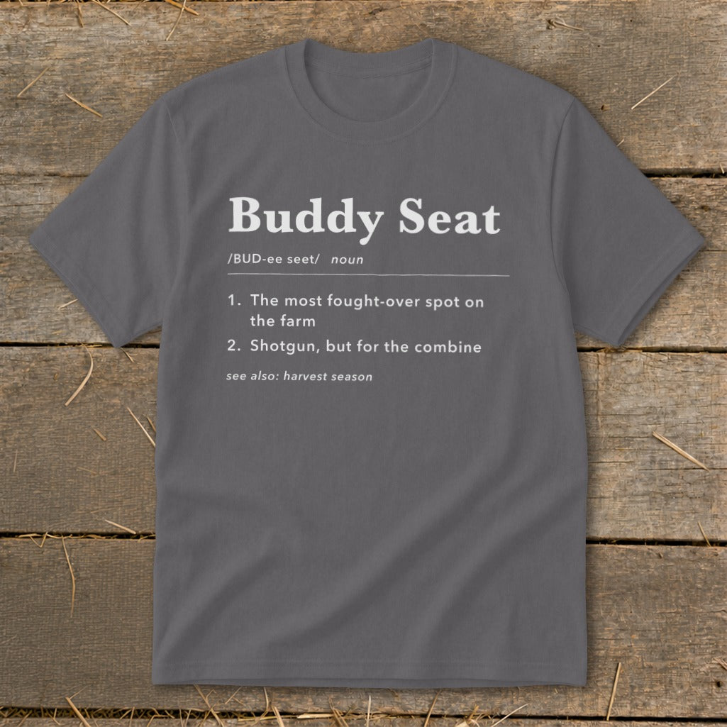 Gray t-shirt with "Buddy Seat" definition printed in white.