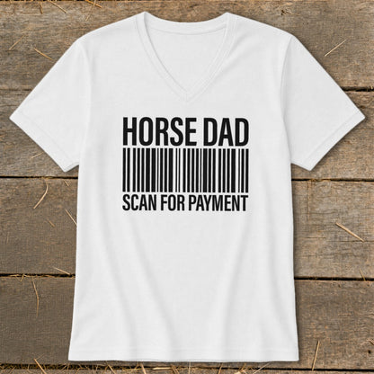 White v-neck t-shirt with "HORSE DAD SCAN FOR PAYMENT" and a barcode graphic.